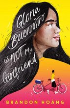 Cover art for Gloria Buenrostro Is Not My Girlfriend