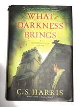 Cover art for What Darkness Brings (Sebastian St. Cyr #8)