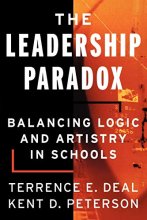 Cover art for The Leadership Paradox: Balancing Logic and Artistry in Schools
