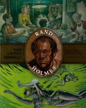 Cover art for The Artist Himself: A Rand Holmes Retrospective