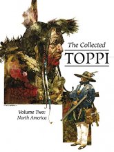 Cover art for The Collected Toppi Vol. 2: North America