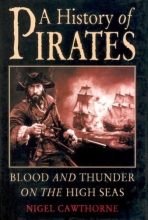Cover art for History of Pirates: Blood and Thunder on the High Seas