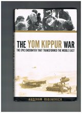 Cover art for The Yom Kippur War: The Epic Encounter That Transformed the Middle East
