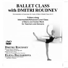 Cover art for Ballet Class with Dmitri Roudnev: Demonstration of Exercises for Music of Best of Ballet Class, Vol. V