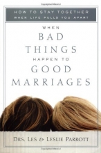 Cover art for When Bad Things Happen to Good Marriages