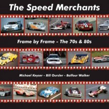 Cover art for The Speed Merchants Frame By Frame - The 70s & 80s