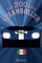 Cover art for The Italian Job: Book Two (The 200mph Steamroller)