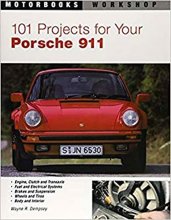 Cover art for 101 Projects for Your Porsche 911, 1964-1989 (Motorbooks Workshop)