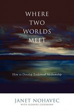 Cover art for Where Two Worlds Meet