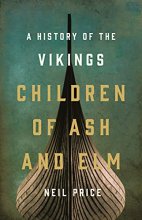 Cover art for Children of Ash and Elm: A History of the Vikings