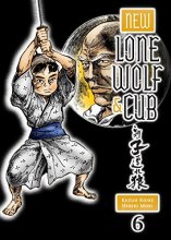Cover art for New Lone Wolf and Cub Volume 6