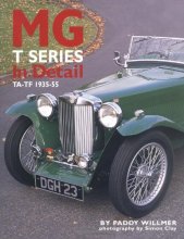 Cover art for MG T Series In Detail: TA-TF 1935-55 (In Detail)