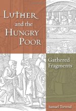 Cover art for Luther and the Hungry Poor: Gathered Fragments