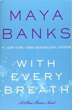 Cover art for With Every Breath: A Slow Burn Novel (Slow Burn Novels, 4)