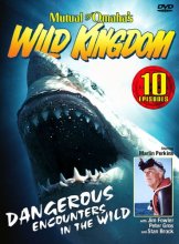 Cover art for Mutual of Omaha's Wild Kingdom - Dangerous Encounters In the wild [DVD]