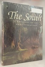 Cover art for The South : A Treasury of Art & Literature