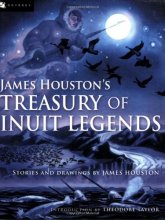 Cover art for James Houston's Treasury of Inuit Legends