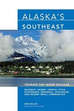 Cover art for Alaska's Southeast: Touring The Inside Passage