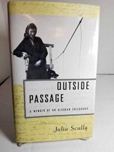 Cover art for Outside Passage:: A Memoir of an Alaskan Childhood