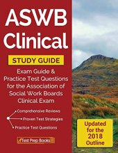Cover art for ASWB Clinical Study Guide: Exam Review & Practice Test Questions for the Association of Social Work Boards Clinical Exam