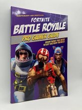 Cover art for Fortnite Battle Royale: Pro Gamer Guide