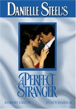 Cover art for Danielle Steel's A Perfect Stranger [DVD]