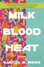 Cover art for Milk Blood Heat
