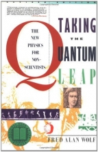 Cover art for Taking the Quantum Leap: The New Physics for Nonscientists