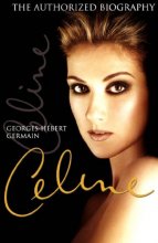 Cover art for Céline: The Authorized Biography