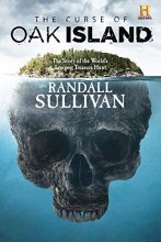 Cover art for The Curse of Oak Island: The Story of the World’s Longest Treasure Hunt