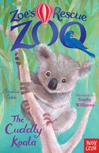 Cover art for Zoe's Rescue Zoo: The Cuddly Koala