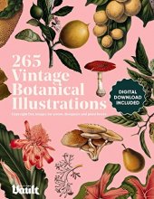 Cover art for Vintage Botanical Illustration: Copyright-Free Images for Artists, Designers and Plant Lovers