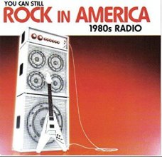 Cover art for You Can Still Rock in America: 1980s Radio