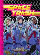 Cover art for Space Trash Vol. 1 (1)