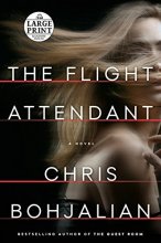 Cover art for The Flight Attendant: A Novel (Random House Large Print)