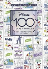 Cover art for Art of Coloring: Disney 100 Years of Wonder: 100 Images to Inspire Creativity