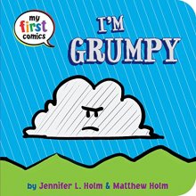 Cover art for I'm Grumpy (My First Comics)