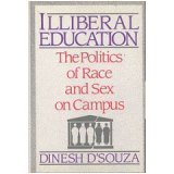 Cover art for Illiberal Education: The Politics of Race & Sex in Campus