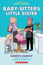 Cover art for Karen's Haircut: A Graphic Novel (Baby-Sitters Little Sister #7) (Baby-Sitters Little Sister Graphix)