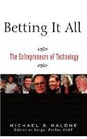 Cover art for Betting It All The Technology Entrepreneurs