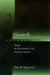 Cover art for Growth, Vol. 2: Energy, the Environment, and Economic Growth
