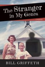 Cover art for The Stranger in My Genes: A Memoir