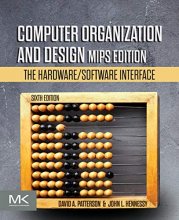 Cover art for Computer Organization and Design MIPS Edition: The Hardware/Software Interface (The Morgan Kaufmann Series in Computer Architecture and Design)