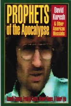 Cover art for Prophets of the Apocalypse: David Koresh and Other American Messiahs