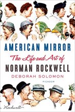 Cover art for American Mirror: The Life and Art of Norman Rockwell