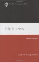 Cover art for Hebrews: A Commentary (New Testament Library)
