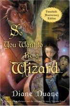 Cover art for So You Want to Be a Wizard (20th): Twentieth-Anniversary Edition