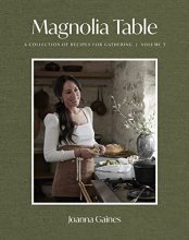 Cover art for Magnolia Table, Volume 3: A Collection of Recipes for Gathering
