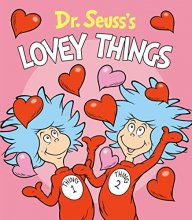Cover art for Dr. Seuss's Lovey Things (Dr. Seuss's Things Board Books)