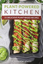 Cover art for Plant-Powered Kitchen: 51 Delicious Plant-Based Recipes